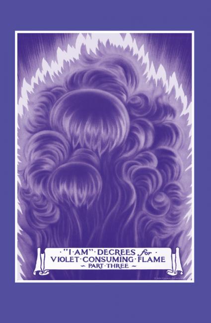 Violet Flame Decrees part 3