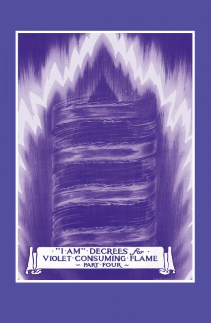 Violet Flame part 4 Decrees